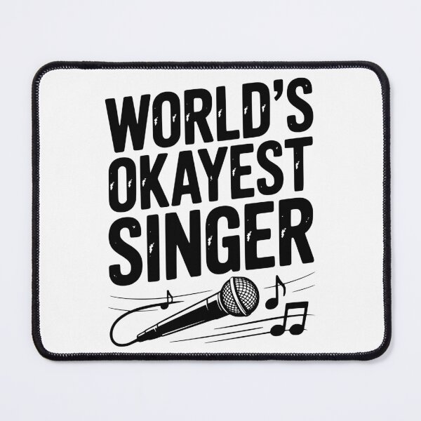 Item preview, World’s Okayest Singer designed and sold by Frank Ring.