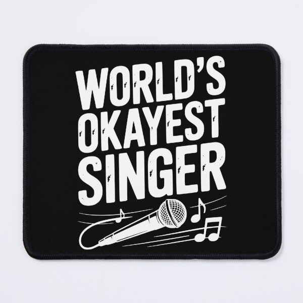 Item preview, World’s Okayest Singer designed and sold by Frank Ring.