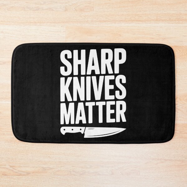 Item preview, Sharp Knives Matter designed and sold by Frank Ring.
