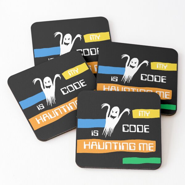 Item preview, My Code Is Haunting Me - funny design for IT, programmers and geeks designed and sold by mARTaCreation.