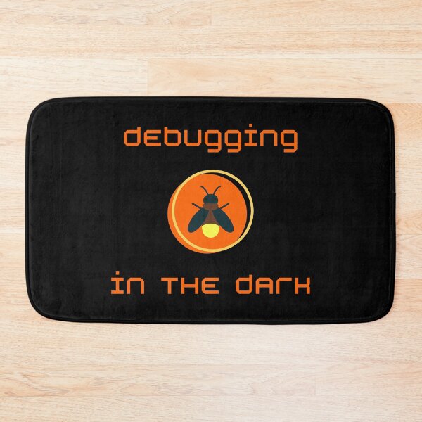 Item preview, Debugging in the dark - funny minimalistic design for IT, programmers and geeks designed and sold by mARTaCreation.