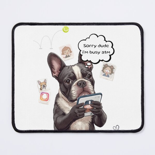 Item preview, French Bulldog Busy on Phone Meme designed and sold by eslovable.