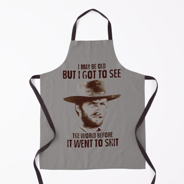 Item preview, I-MAY-BE-OLD-BUT-I-GOT-TO-SEE-THE-WORLD-BEFORE-IT-WENT-TO-SHIT---CLINT-EASTWOOD-T-SHIRT designed and sold by adornomaka.