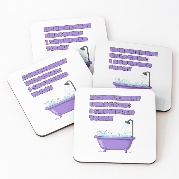 Item preview, Achievement Unlocked: I Showered Today designed and sold by EastEndTownie.