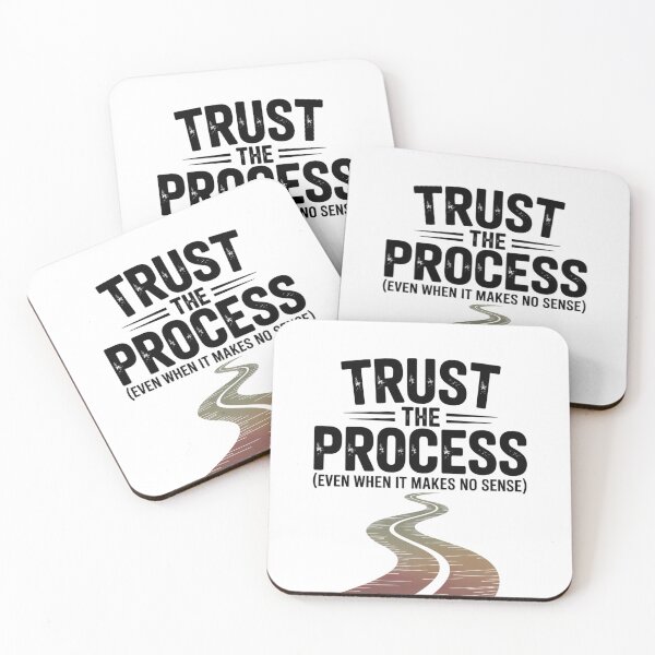 Item preview, Trust The Process  designed and sold by NicolasGlowArt.