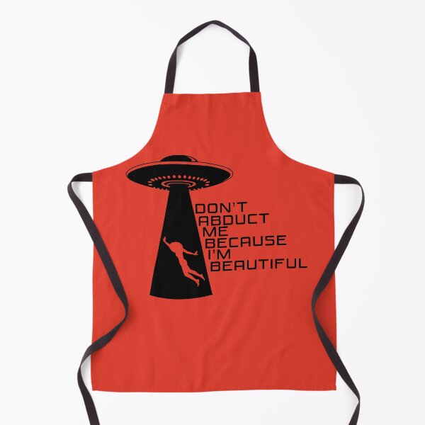 Item preview, Don’t Abduct Me Because I’m Beautiful – Funny UFO Alien Abduction - Red, Black designed and sold by Fun Funky Designs.