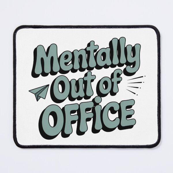 Item preview, Mentally Out Of Office | T-Shirt designed and sold by NicolasGlowArt.