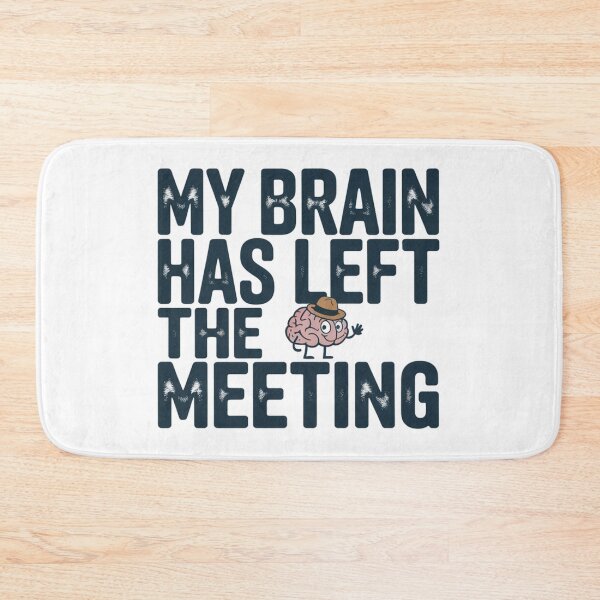 Item preview, My Brain Has Left The Meeting | Sticker, T-Shirt designed and sold by NicolasGlowArt.