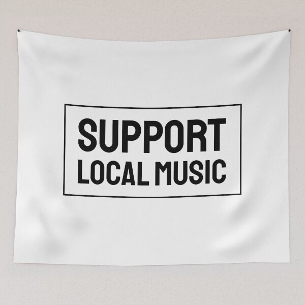 Item preview, Support local music designed and sold by Inspirationmotivation.