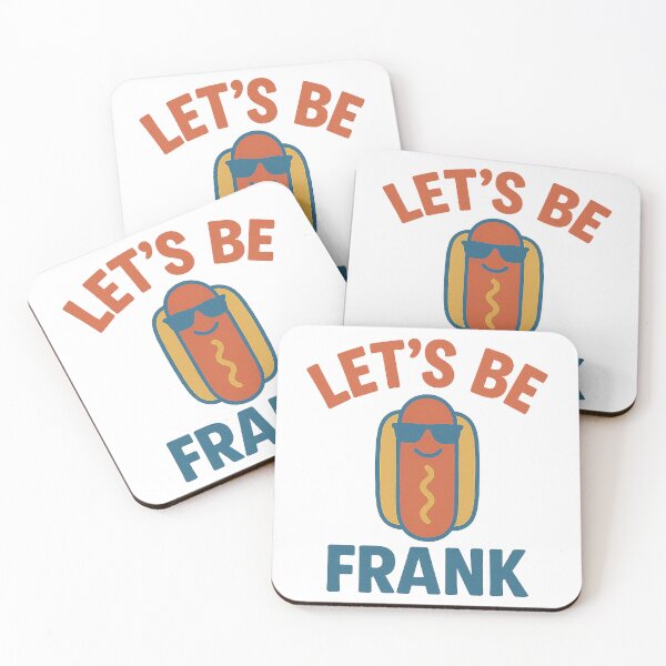 Item preview, Let’s Be Frank Funny Hot Dog Pun Cookout  designed and sold by The Junto Shop.