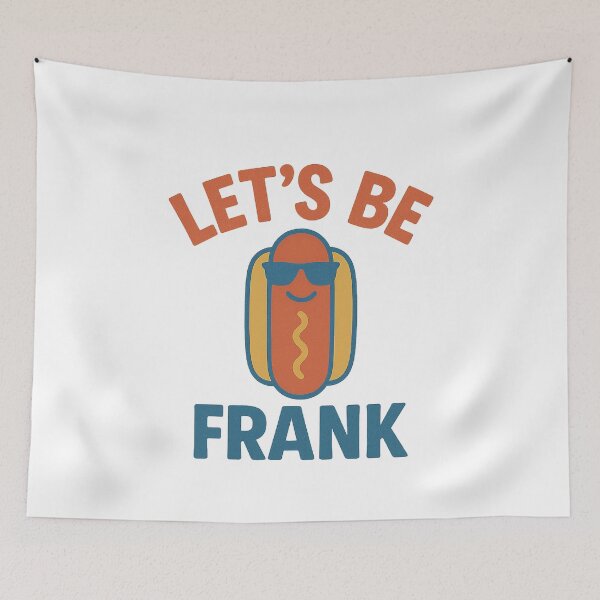 Item preview, Let’s Be Frank Funny Hot Dog Pun Cookout  designed and sold by The Junto Shop.
