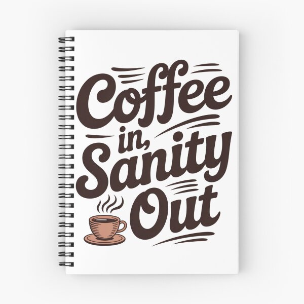 Item preview, Coffee in Sanity Out designed and sold by NicolasGlowArt.