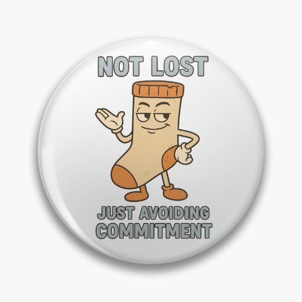 Item preview, Not Lost Just Avoiding Commitment Funny Sock Design designed and sold by TeeTimeTreasure.
