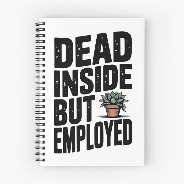 Item preview, Dead Inside But Employed designed and sold by NicolasGlowArt.