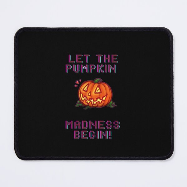 Item preview, Let the pumpkin madness beggin! – Cute Halloween Design designed and sold by ByaStudio.