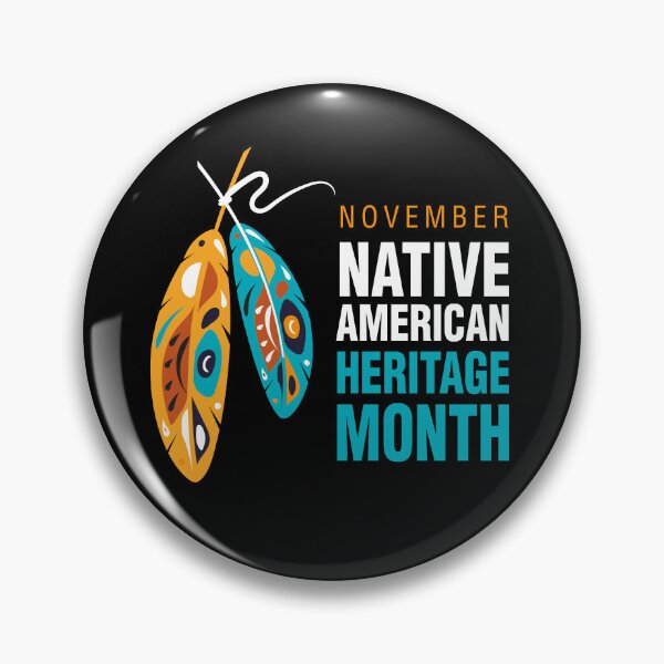 Item preview,  Native American Heritage Month November design designed and sold by Jdawnink.