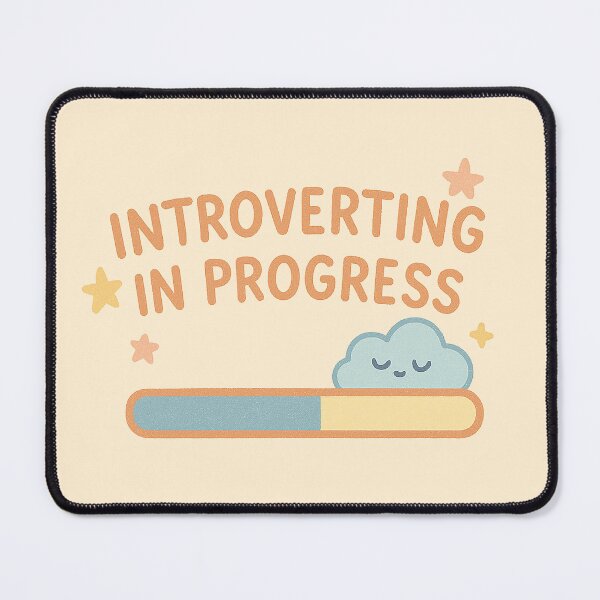 Item preview, Introverting In Progress designed and sold by Buzzworthy Threads.