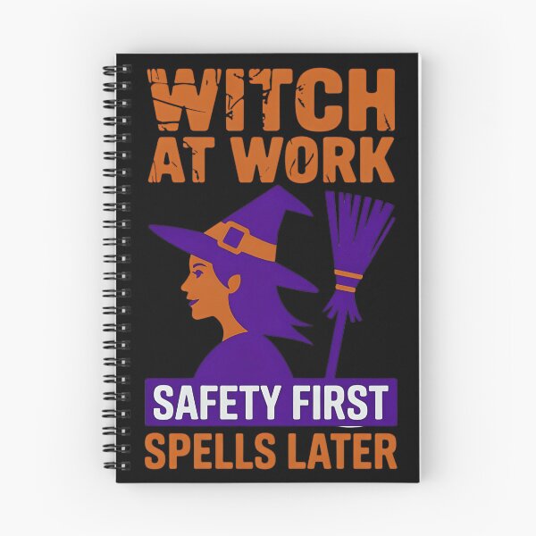 Item preview, Witch At Work Safety First Spells Later - Halloween Witch designed and sold by PeteLawliiet.