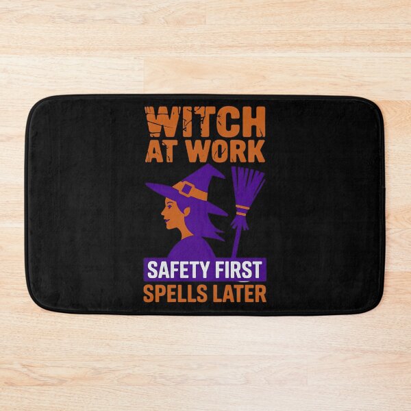Item preview, Witch At Work Safety First Spells Later - Halloween Witch designed and sold by PeteLawliiet.