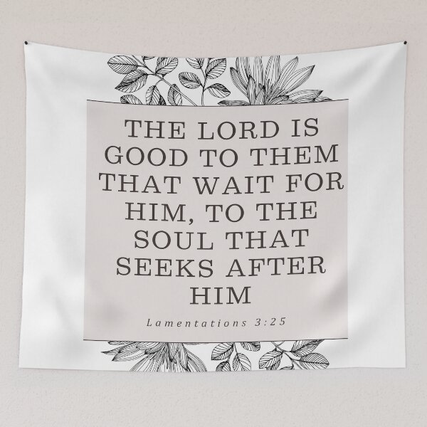 Item preview, Lamentations 3:25 designed and sold by Undonemadenew.
