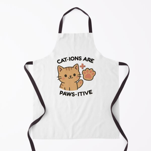 Item preview, Cat-ions Are Paw-sitive – Cute Chemistry Cat Pun designed and sold by sciencenotes.
