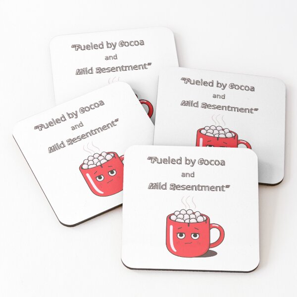 Item preview, “Fueled by Cocoa and Mild Resentment” designed and sold by ChristinePartlow.