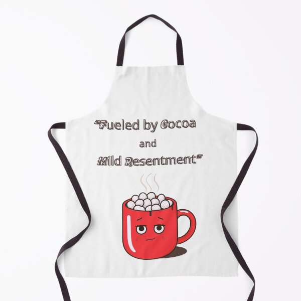 Item preview, “Fueled by Cocoa and Mild Resentment” designed and sold by ChristinePartlow.