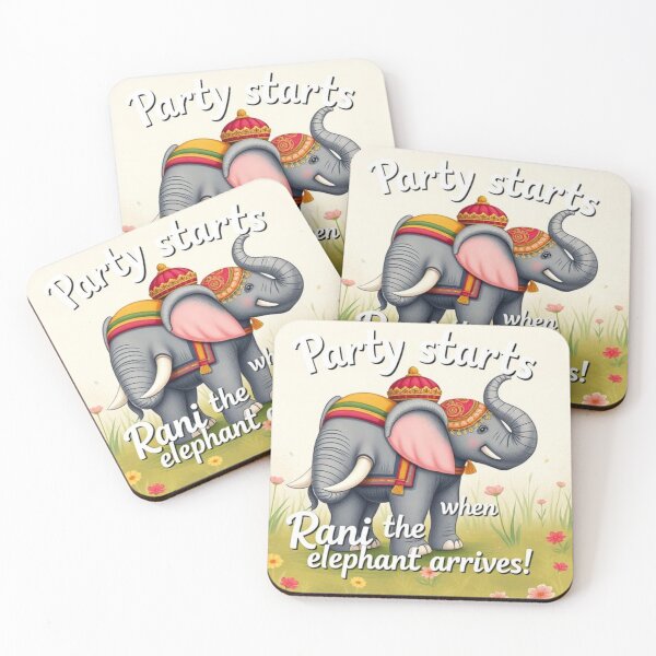 Item preview, Party starts when Rani the Elephant arrives designed and sold by SSMC DREAM DESIGN.