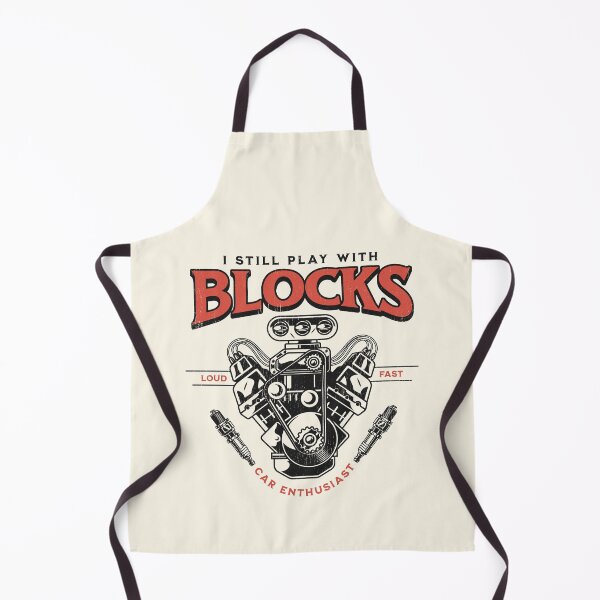Item preview, I Still Play With Blocks – Funny Engine Mechanic Design designed and sold by Buzzworthy Threads.