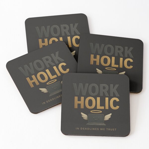 Item preview, WORKAHOLIC – In Deadlines We Trust designed and sold by DesignShopAD.