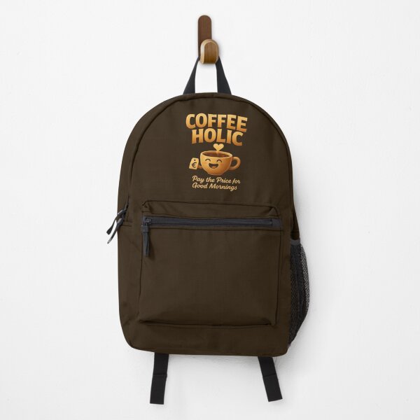 Item preview, COFFEEHOLIC – Pay the Price for Good Mornings designed and sold by DesignShopAD.
