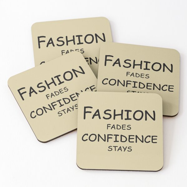 Item preview, Fashion Fades, Confidence Stays – Timeless Style & Attitude Quote Design designed and sold by ArtNestVerse.