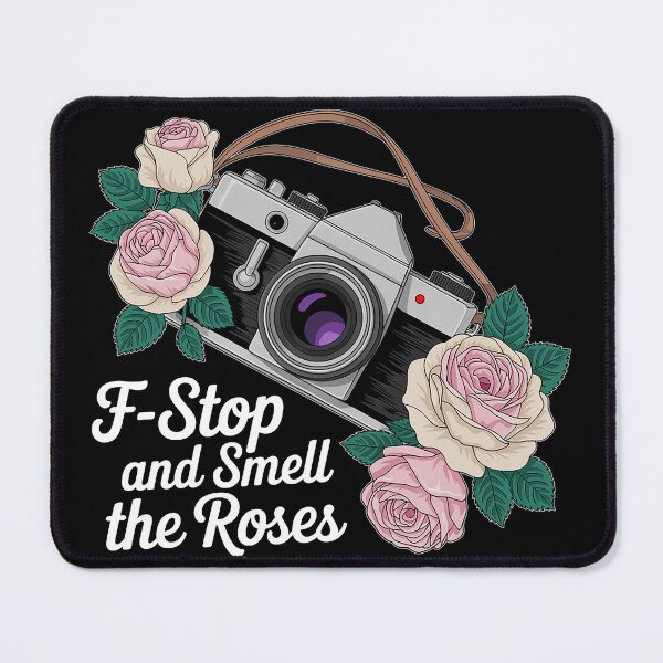 Item preview,  F-Stop and Smell Roses designed and sold by tachyon273.