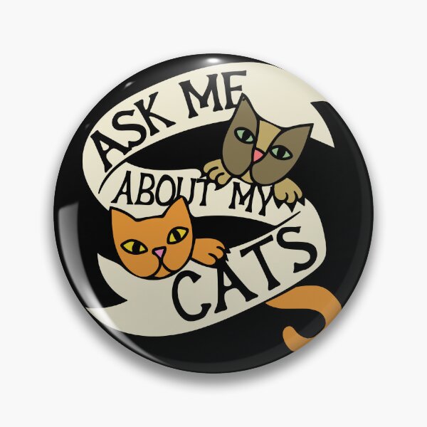 Item preview, Ask me about my cats designed and sold by FrictionMaxxing.