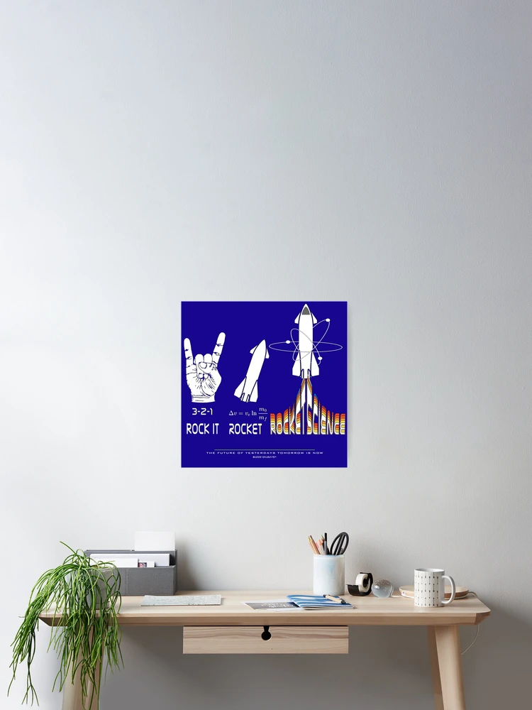 Thumbnail 2 of 3, Poster, 3-2-1 ROCK IT - ROCKET - ROCKET SCIENCE designed and sold by BuzzDalways.