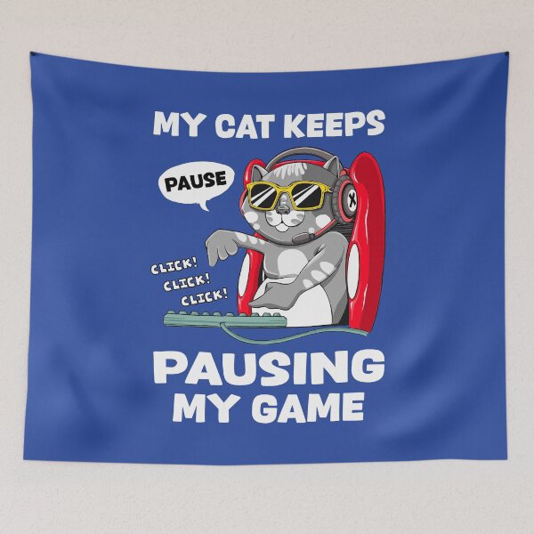 Item preview, My Cat Keeps Pausing My Game – Funny Gamer Cat designed and sold by Dmetalx Art Apparel.
