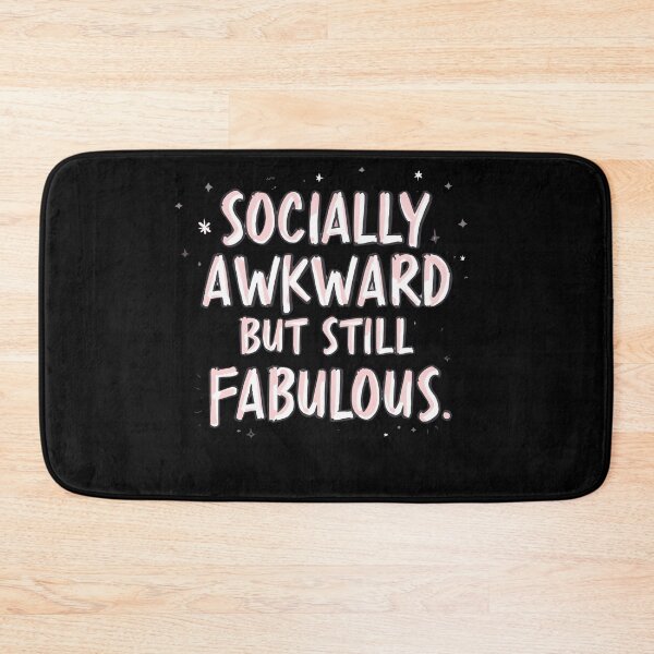 Item preview, Socially Awkward But Still Fabulous – Quirky & Fun Apparel designed and sold by La Velmoréa.