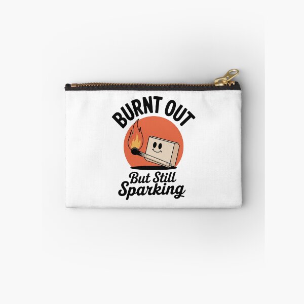 Item preview, Burnt Out But Still Sparkling – Matchstick Quote for Shining Spirits designed and sold by ThatBBStore.
