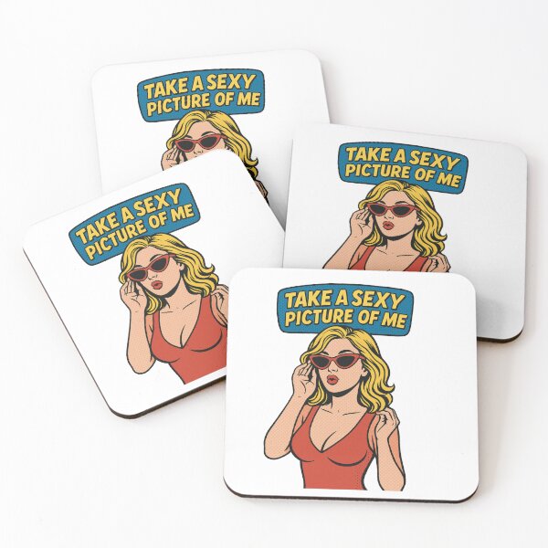 Item preview, Take a Sexy Picture of Me – CMAT Inspired Pop Art Design designed and sold by Pokah79.