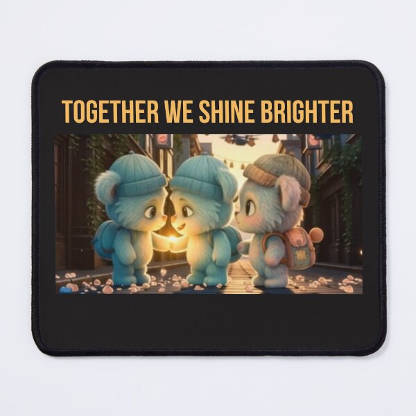 Item preview, Together We Shine Brighter – Mizu-Miu & Friends designed and sold by D-T-Official.