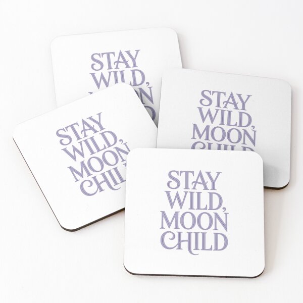 Item preview, Stay Wild, Moon Child designed and sold by InkwiseIA.