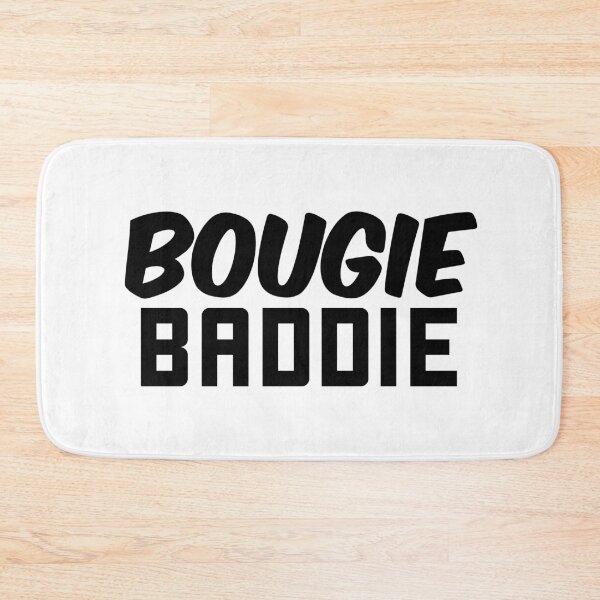 Item preview, Bougie Baddie designed and sold by Memes N Lore .