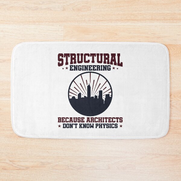 Item preview, Structural Engineer Because Architects Don't Know Physics designed and sold by jaygo.