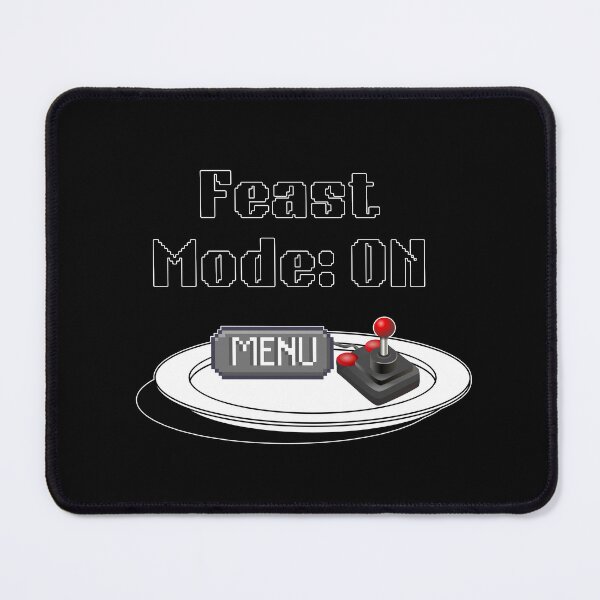 Item preview, Feast Mode: ON Gamer Humor Tee | Camiseta Divertida | Maglietta Gamer Spiritosa designed and sold by LenaBlueDesigns.