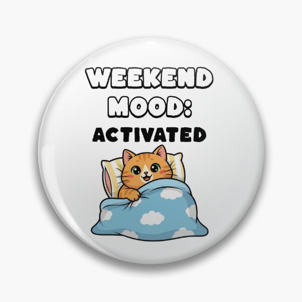 Item preview, Weekend Mood Activated - Cute Lazy Cat Design designed and sold by Athor-real.