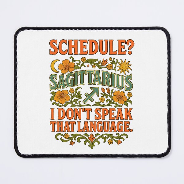 Item preview, Sagittarius "Schedule? I Don't Speak That Language" Art Nouveau T-Shirt | Funny Free Spirit Tee designed and sold by MySpiritTravels.