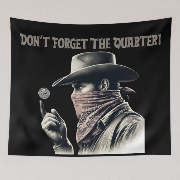 Item preview, Don't Forget The Quarter designed and sold by Mark Cannon.