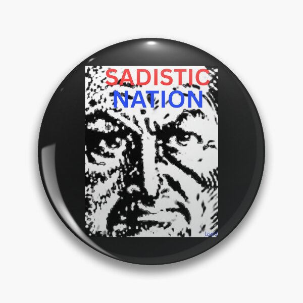 Item preview, Sadistic nation. designed and sold by Tribal Vibes D.L.