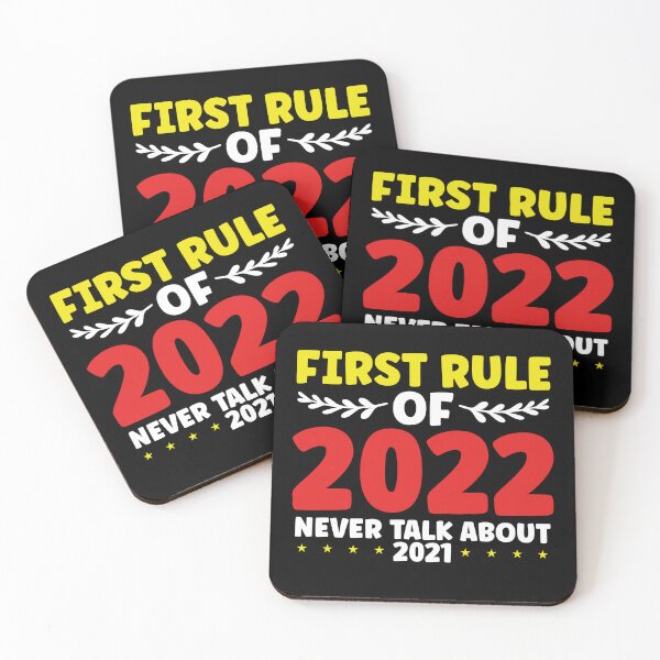 Item preview, First Rule of 2022 | Ironic Historical Meme & Cynical Rules Humor designed and sold by Farid94.
