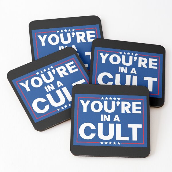 Item preview, You’re in a Cult - Anti Trump designed and sold by PixVib.
